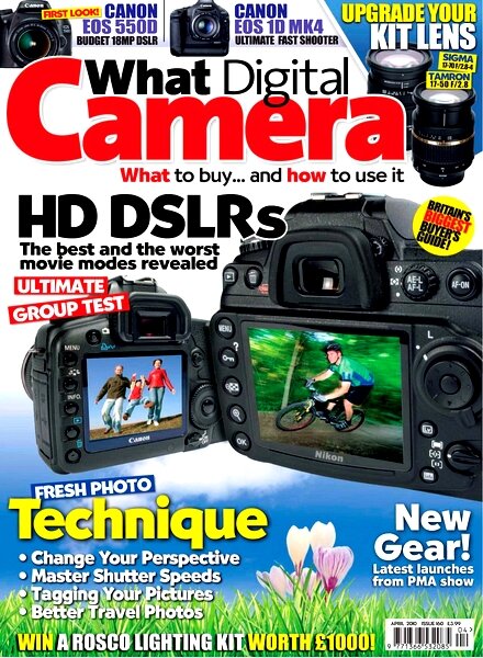 What Digital Camera – April 2010 #160