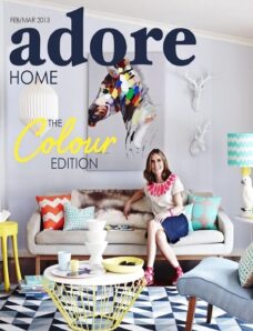 Adore Home — February-March 2013