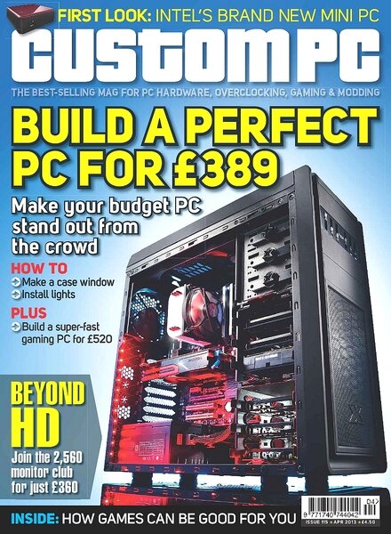 Custom PC (UK) – April 2013