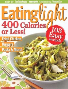 Eating Light 400 Calories or Less!