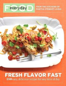 Everyday Food – Martha Stewart – Fresh Flavor Dast