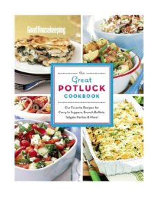 Good Housekeeping — The Great Potluck Cookbook