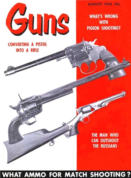 GUNS — August 1956