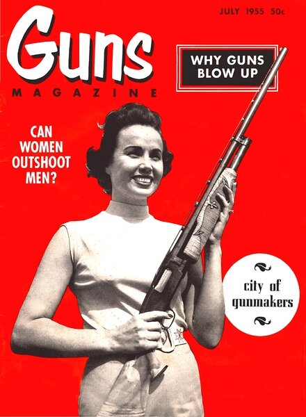 GUNS – July 1955