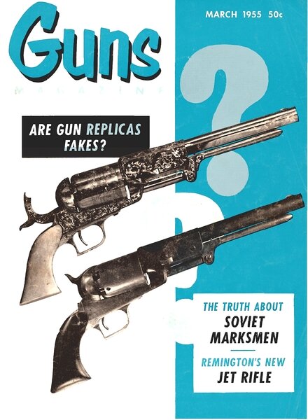 GUNS – March 1955