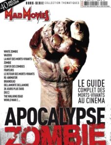 Mad Movies (French) – Hors Serie Apocalypse Zombie