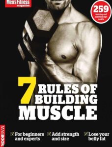 Mens Fitness – 7 Rules Of Building Muscle