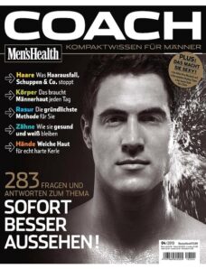 Men’s Health Coach (Germany) — Sofort besser Aussehen — April 2010
