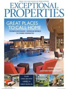 Robb Report Exceptional Properties — March-April 2011