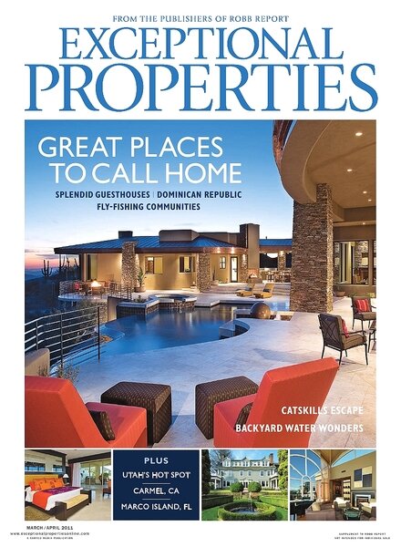 Robb Report Exceptional Properties — March-April 2011