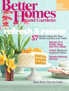 Better Homes and Gardens – April 2013
