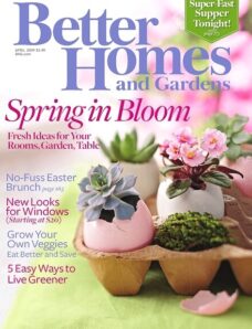 Better Homes & Gardens – April 2009