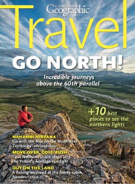 Canadian Geographic — March 2013