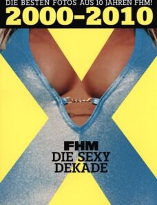 FHM Germany — The Sexy Decade 2010