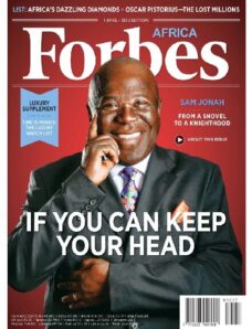 Forbes Africa — April 2013