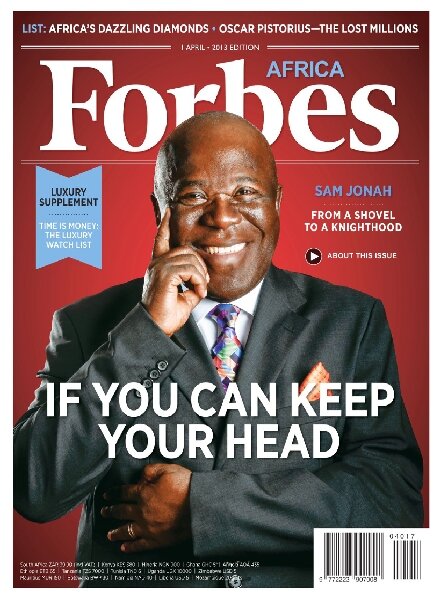 Forbes Africa – April 2013