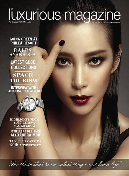 Luxurious Magazine — Spring 2013