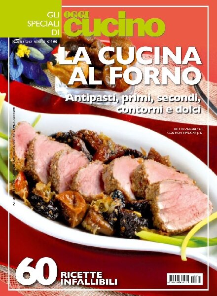Oggi Cucino – Speciale (La Cucina al Forno) – Agosto 2012