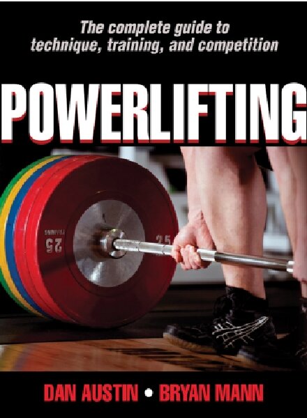 Powerlifting By Dan Austin, Bryan Mann