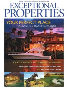 Robb Report Exceptional Properties – July-August 2010