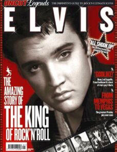 UNCUT Legends — Elvis