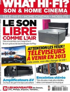 What Hi-Fi? Son & Home Cinema France — Avril 2013