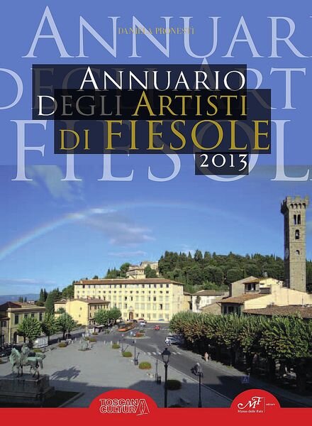 Artisti in Toscana 1, Annuario degli Artisti di Fiesole — 2013