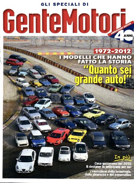 Gli Speciali di Gente Motori – 40th Anniversary Edition 1972-2012