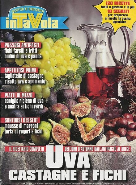 In Tavola — Settembre 2002 — Uva castagne e fichi