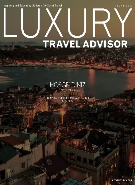 Luxury Travel Advisor — June 2012