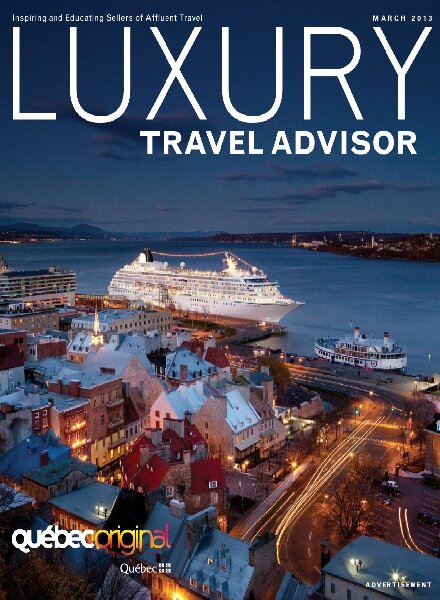Luxury Travel Advisor — March 2013