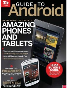 T3 Presents The Android Guide – Vol 6, 2013