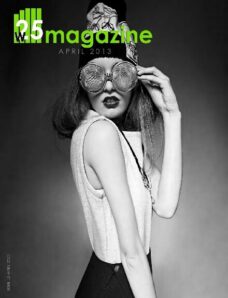 W25 Magazine – April 2013
