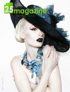 W25 Magazine — March 2013