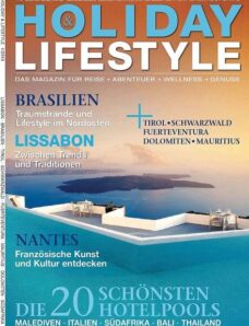 Holiday & Lifestyle – Reisemagazin – Dezember-Januar-Februar 2013