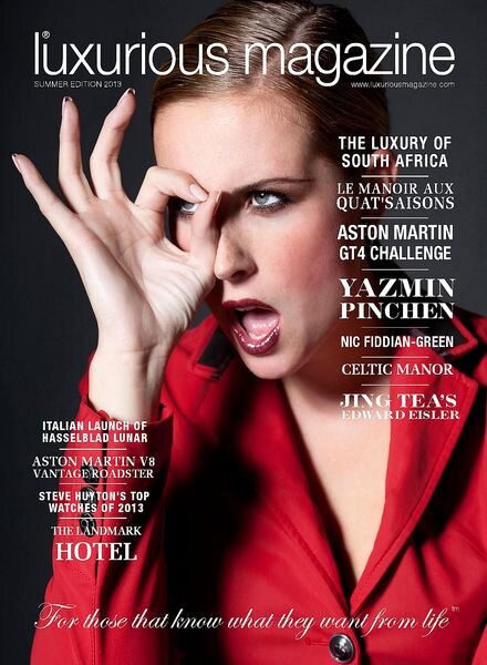 Luxurious Magazine – Summer 2013