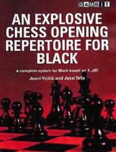 An Explosive Chess Opening Repertoire for Black
