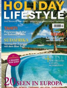 Holiday & Lifestyle Reisemagazin – Juni-Juli 2013