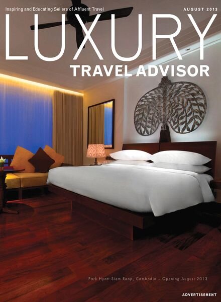 Luxury Travel Advisor — August 2013