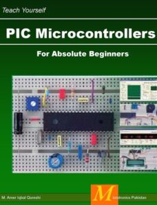 PIC Microcontrollers for Absolute Beginners