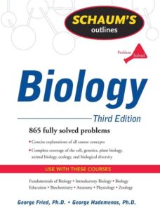 Schaum’s Outline of Biology, 3 Ed