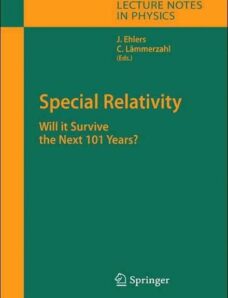 Special Relativity Will it Survive the Next 101 Years
