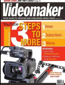Videomaker — August 2013