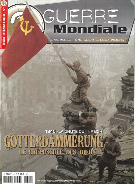 1945-La Chute du III Reich (2e Guerre Mondiale Thematique 15)