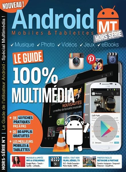 Android Mobiles & Tablettes Hors-Serie 1 – Special Multimedia – 2013