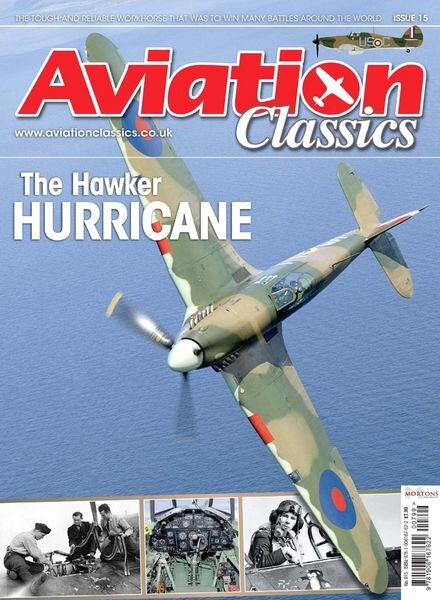 Aviation Classics 15 The Hawker Hurricane
