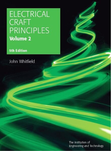 Electrical Craft Principles, 5th Edition, Volume 2