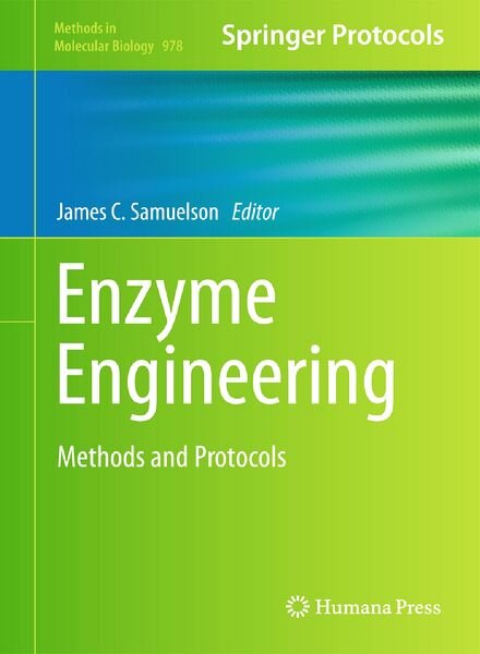 Enzyme Engineering Methods and Protocols (Methods in Molecular Biology)