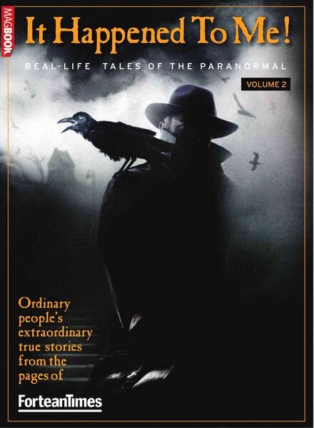 Fortean Times — It Happened To Me Vol-2 (2011)