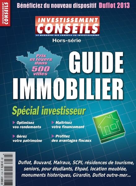 Investissement Conseils Hors-Serie 30 – Le Guide de l’Immobilier 2013